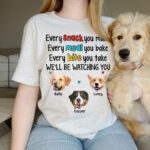 every snack you make every meal you bake every bite shirt 1.jpg