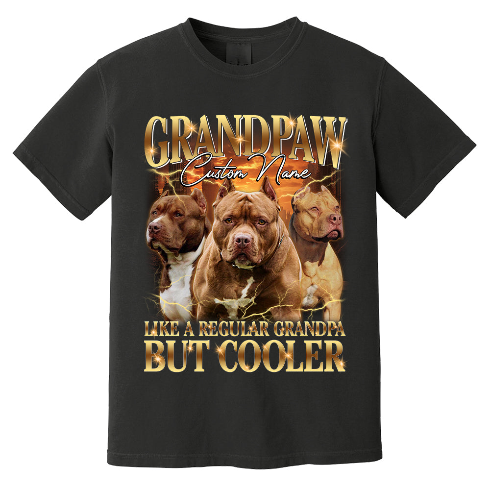 grandpaw custom name like a regular grandpa but cooler shirt 1.jpg grandpaw custom name like a regular grandpa but cooler shirt 1.jpg