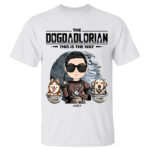 the dogdadlorian this is the way custom pet and owner t shirt 1.jpg