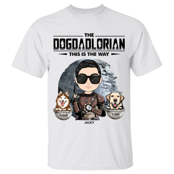 the dogdadlorian this is the way custom pet and owner t shirt 1.jpg