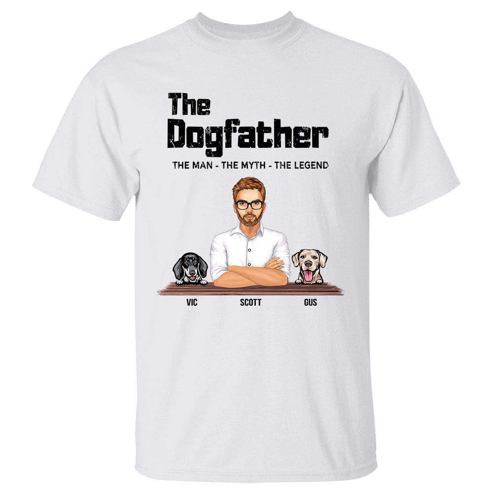 the dogfather the man the myth the legend personalized shirt 1.jpg the dogfather the man the myth the legend personalized shirt 1.jpg