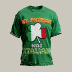 2026 FIFA World Cup Italy T Shirt St Patrick Was Italian Shirt Soccer Fan For Dad.jpeg