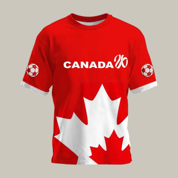 Canada 2026 Fifa World Cup T Shirt Game Day Shirt Soccer Lover For Friends.jpeg