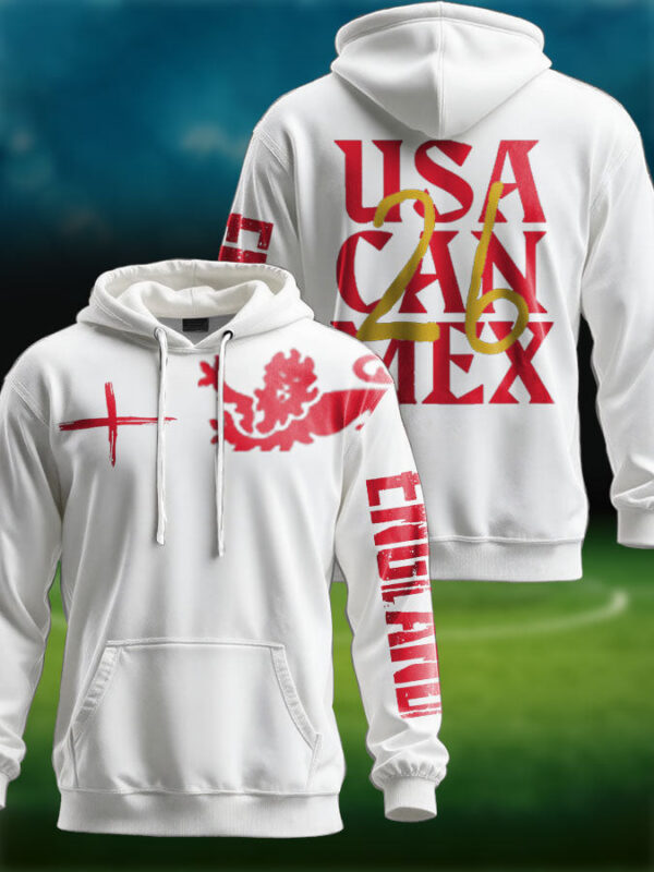 England World Cup 2026 Outfits USA Can Mex 2026 Hoodie For Soccer Lovers.jpeg