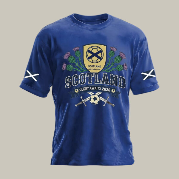 Scotland 2026 FIFA World Cup T Shirt Soccer Fan Apparel Present For Fathers Day.jpeg