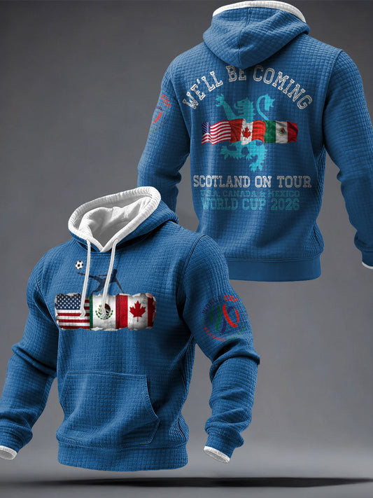 Scotland World Cup 2026 Hoodie Well Be Coming Hooded Sweatshirt Best Gifts World Cup Fans.jpeg