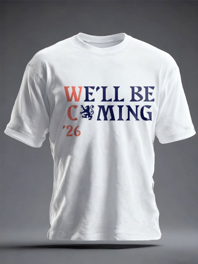 Scotland World Cup 2026 Merch Well Be Coming Shirt Football Game Day Outfits Gifts Idea.jpeg Scotland World Cup 2026 Merch Well Be Coming Shirt Football Game Day Outfits Gifts Idea.jpeg